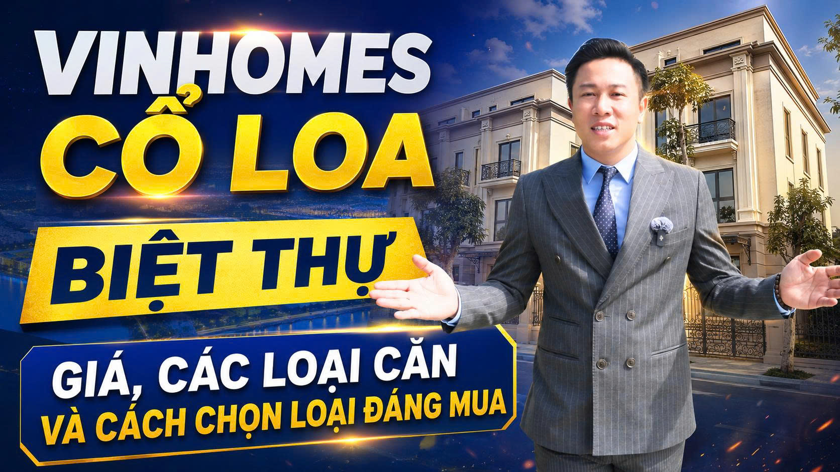 Biệt Thự Vinhomes Cổ Loa : Giá Bán & Cách Chọn Mua Đúng ?