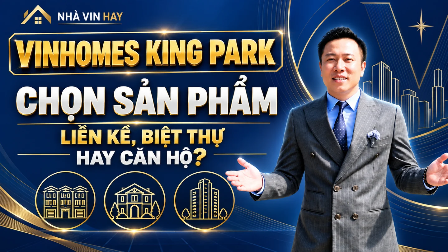 Lê Kim Cương trên ảnh đại diện Vinhomes King Park: Chọn liền kề, biệt thự hay căn hộ